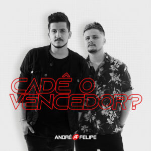 Multitrack - Cadê o Vencedor (André e Felipe)