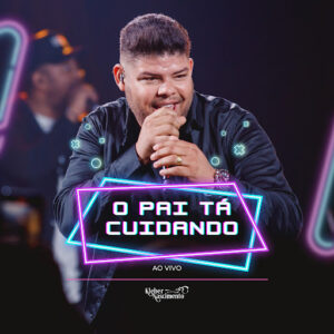 Multitrack - O Pai Tá Cuidando (Kleber Nascimento)
