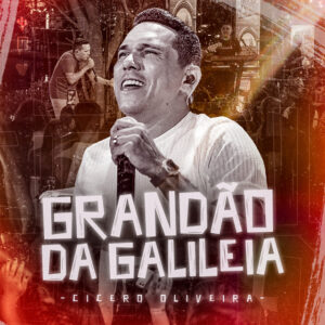 Multitrack - Grandão Da Galiléia (Cícero Oliveira)