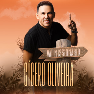 Multitrack - Vai Missionário (Cícero Oliveira)