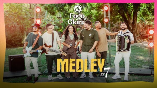 Multitrack – Medley 7# {Do Nosso Jeito} - Fogo e Glória