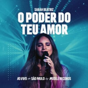 Multitrack – O Poder Do Teu Amor (Sarah Beatriz)