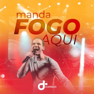 Multitrack – Manda Fogo Aqui (Dominus)