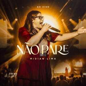 Multitrack – Não Pare (Midian Lima) AO VIVO