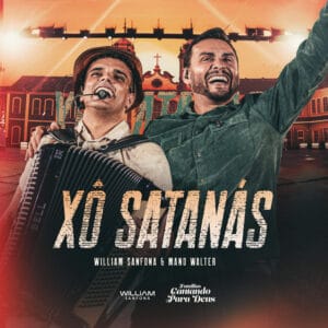 Multitrack – Xô Satanás (William Sanfona)